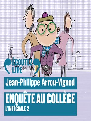 cover image of Enquête au collège--L'Intégrale 2